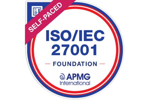 ISO/IEC 27001 Foundation Self-Paced Online Course & Examination